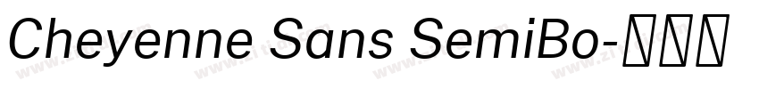 Cheyenne Sans SemiBo字体转换 Cheyenne Sans SemiBo字体转换